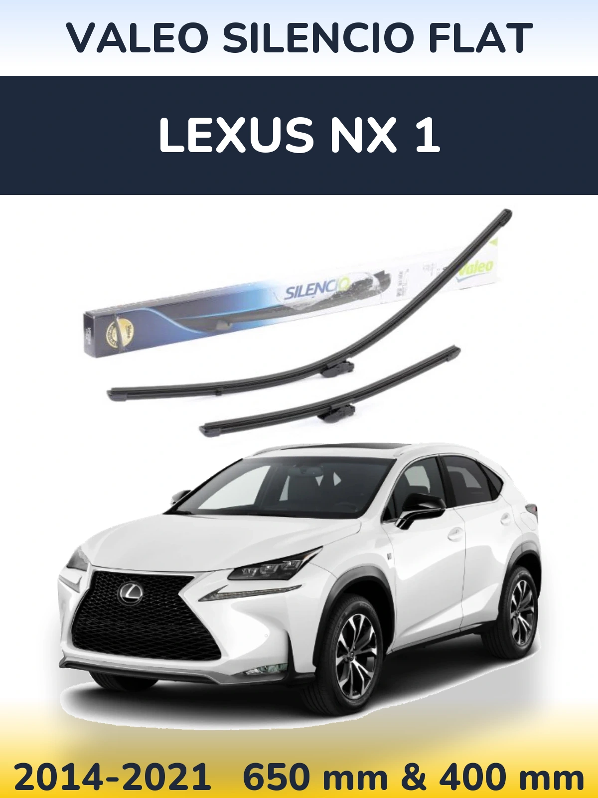Front wiper blade set Valeo Silencio Flat 650 & 400 mm for Lexus NX 1 2014-2021