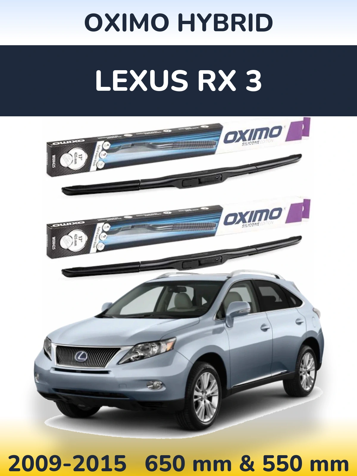 Front wiper blade set Oximo Hybrid 650 & 550 mm for Lexus RX 3 2009-2015