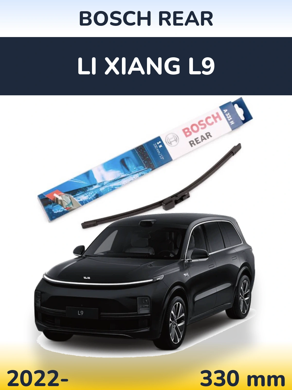 Задня щітка BOSCH Rear 330 мм для Li Xiang L9 2022-2026