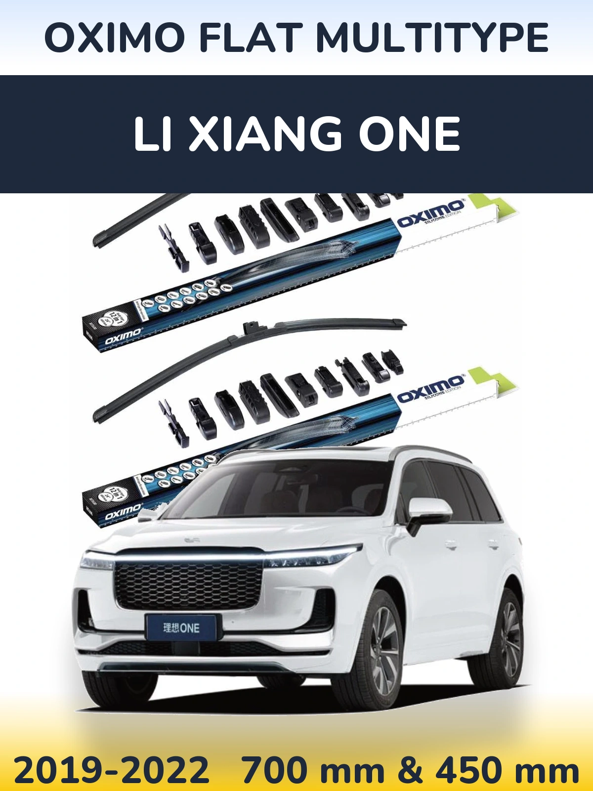 Front wiper blade set Oximo Flat MultiTipoe 700 & 450 mm for Li Xiang One 2019-2022