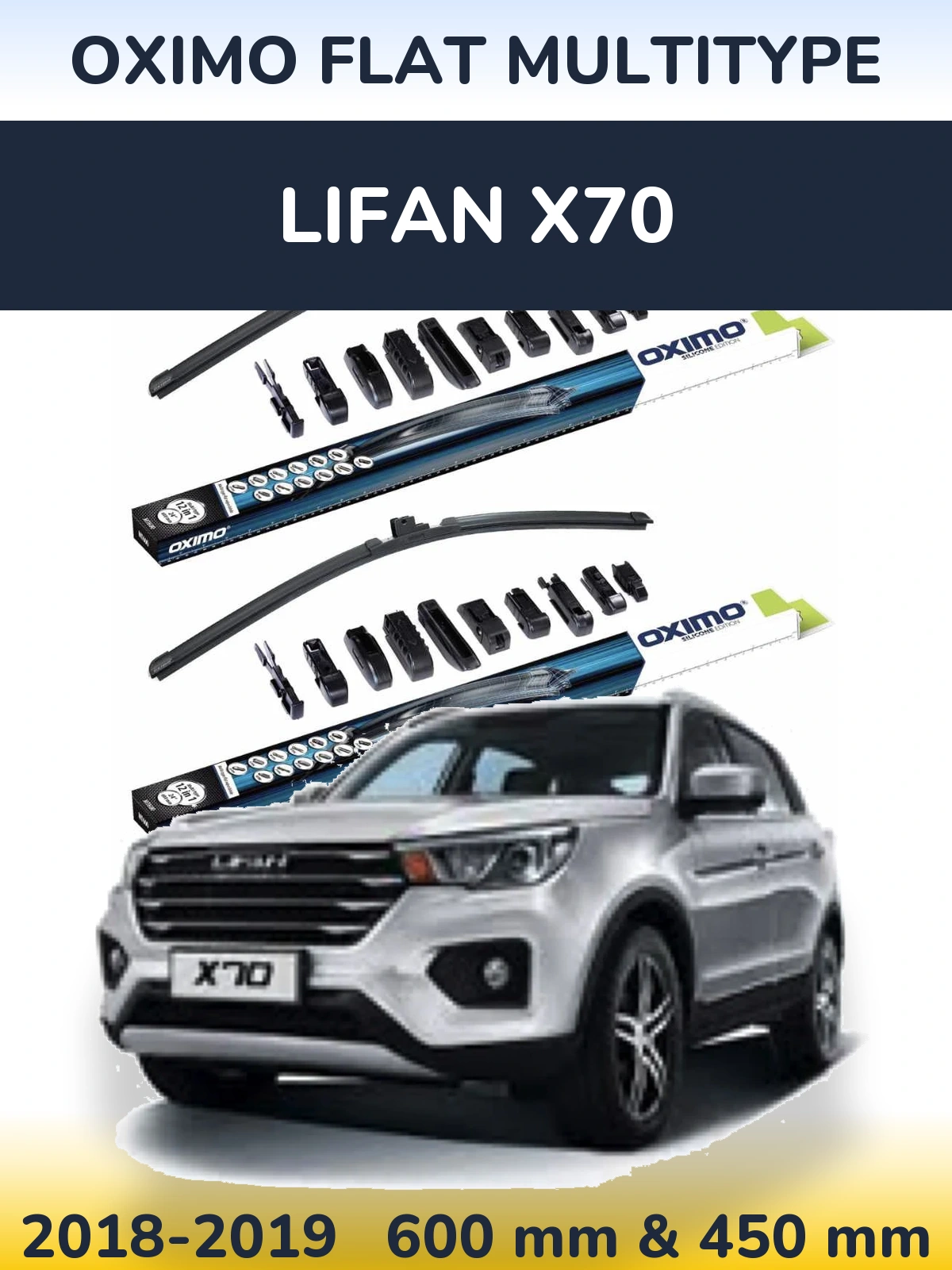 Front wiper blade set Oximo Flat MultiTypee 600 & 450 mm for Lifan X70 2018-2019