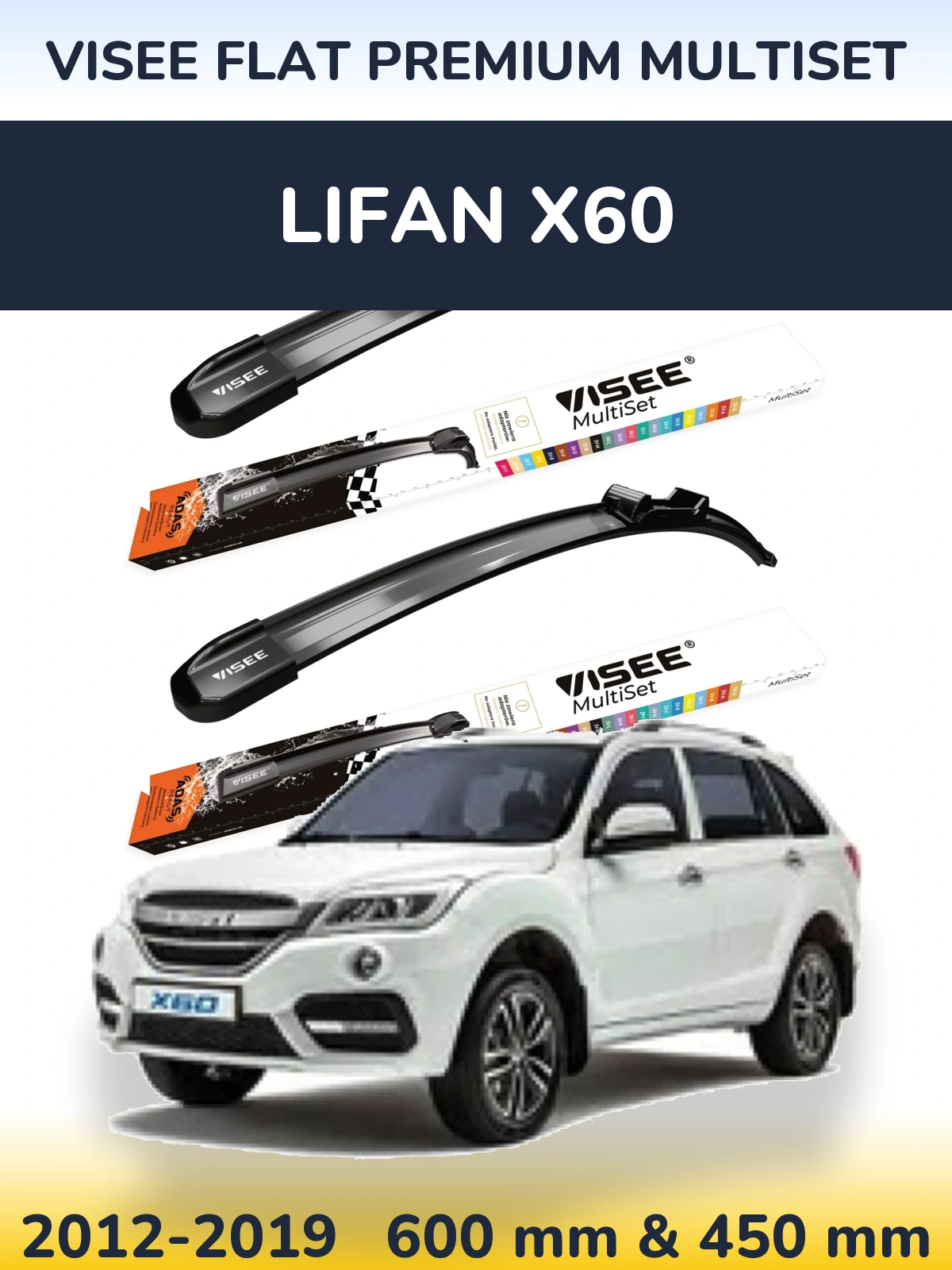Front wiper blade set VISEE FLAT PREMIUM MultiSet 600 & 450 mm for Lifan X60 2012-2019