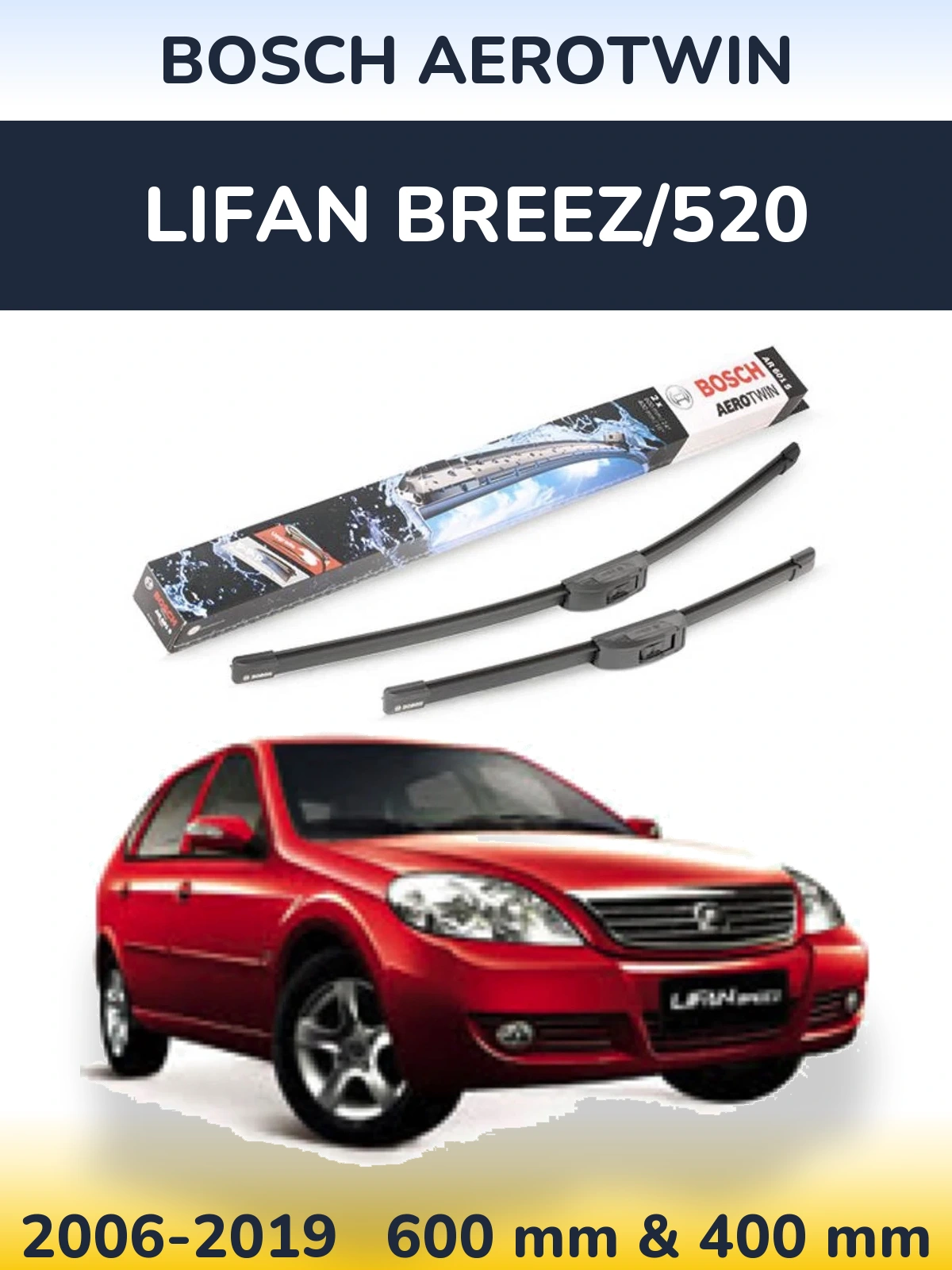 Front wiper blade set BOSCH AeroTwin 600 & 400 mm for Lifan Breez/520 2006-2019