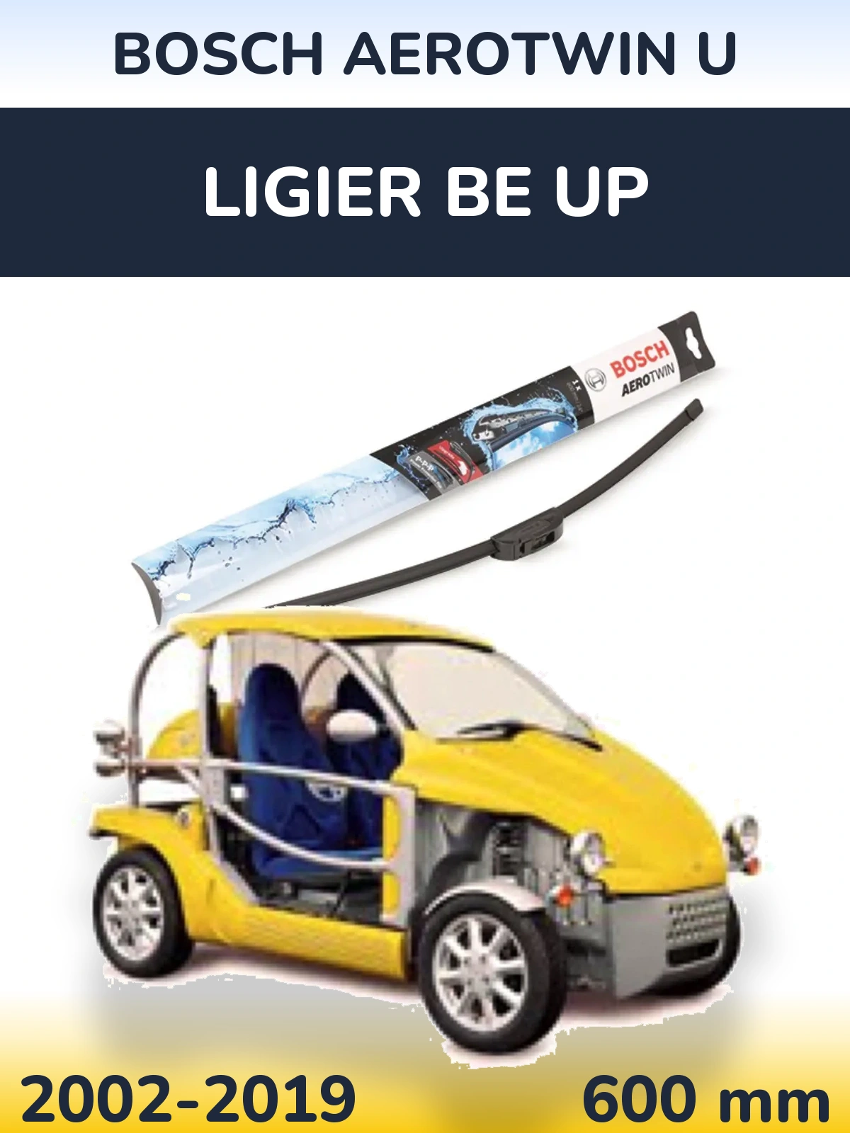 Front wiper blade BOSCH AeroTwin U 600 mm for Ligier Be Up 2002-2019