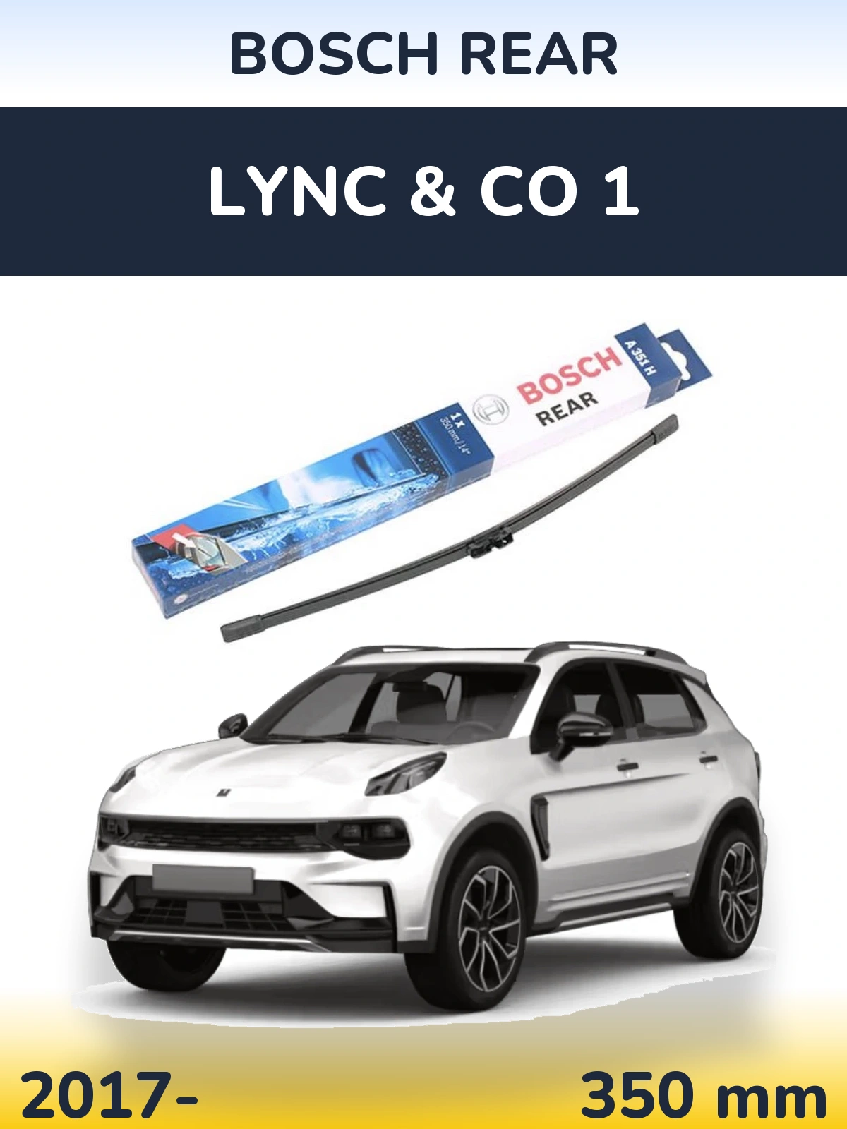 Rear wiper blade BOSCH Rear 350 mm for Lync & Co 1 2017-2026