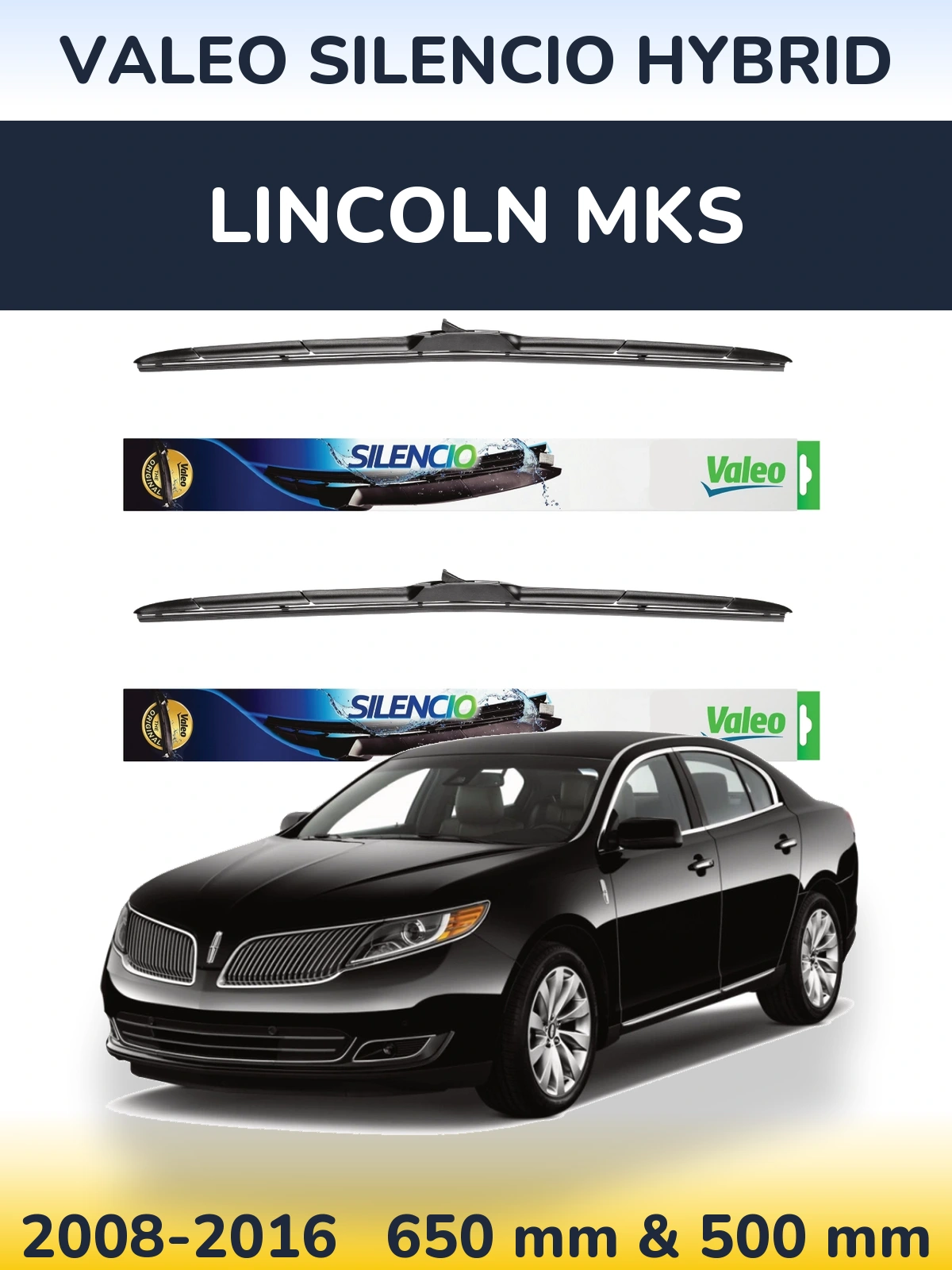 Комплект передних дворников Valeo Silencio Hybrid 650 & 500 мм для Lincoln MKS 2008-2016