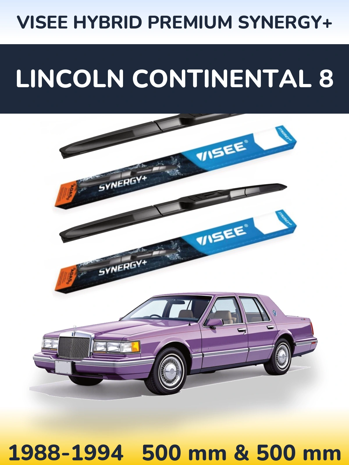 Комплект передніх щіток VISEE HYBRID PREMIUM SYNERGY+ 500 & 500 мм для Lincoln Continental 8 1988-1994