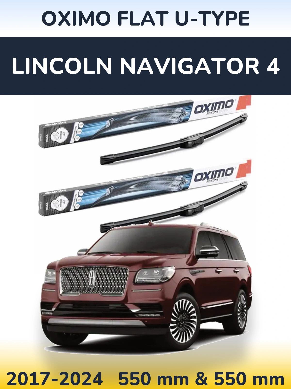 Front wiper blade set Oximo Flat U-type 550 & 550 mm for Lincoln Navigator 4 2017-2024