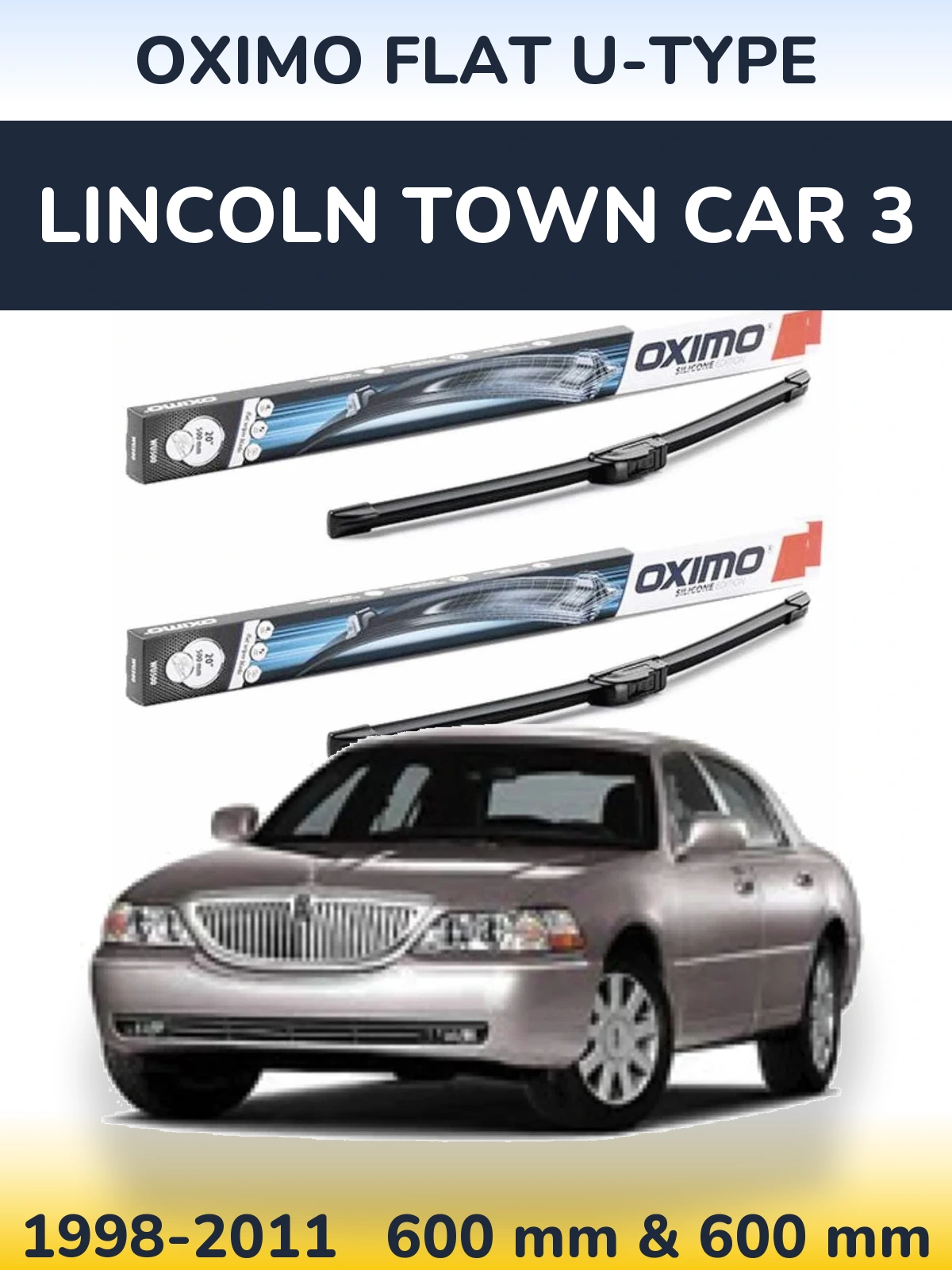 Front wiper blade set Oximo Flat U-type 600 & 600 mm for Lincoln Town Car 3 1998-2011