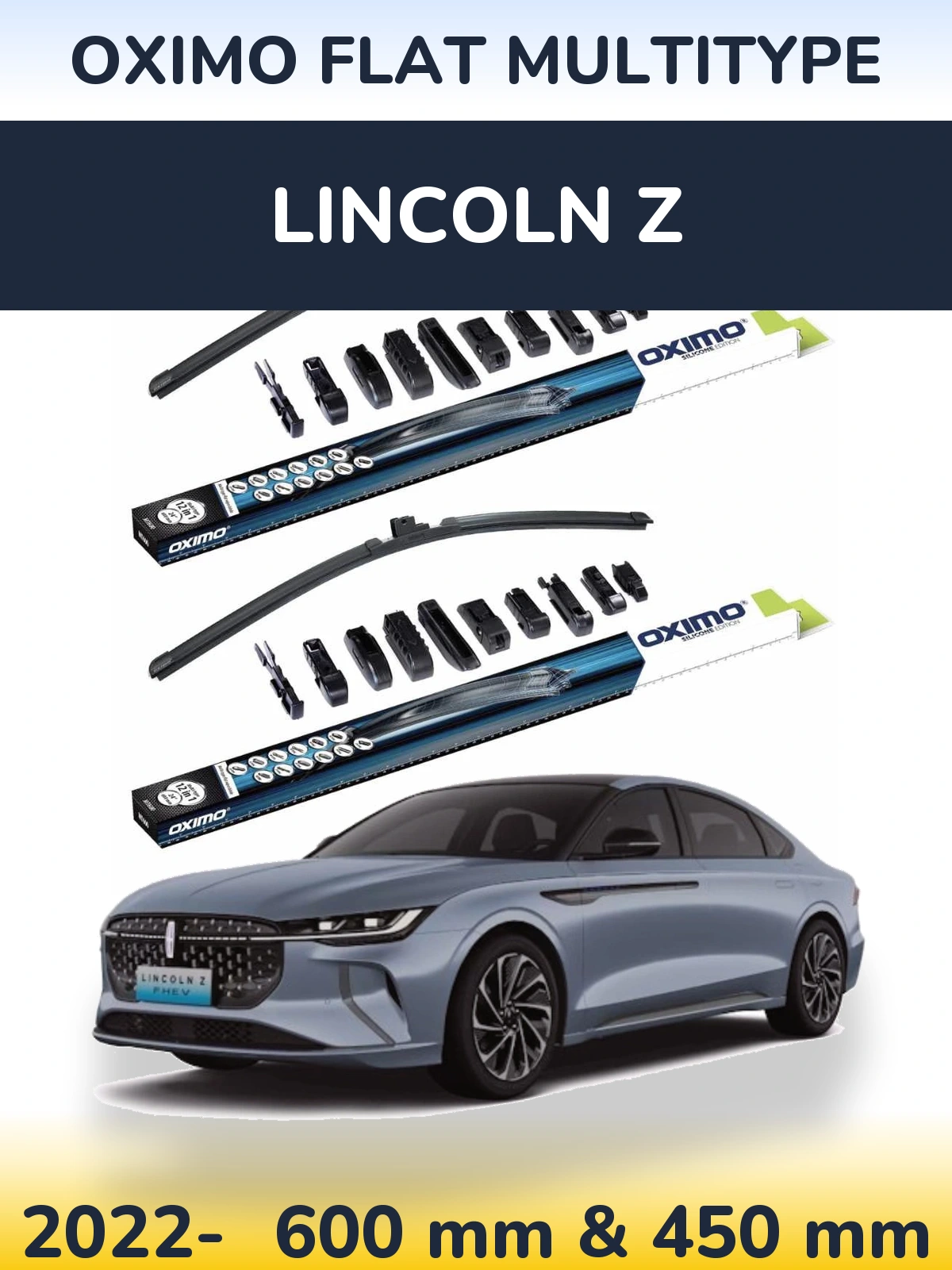 Front wiper blade set Oximo Flat MultiTipoe 600 & 450 mm for Lincoln Z 2022-2026