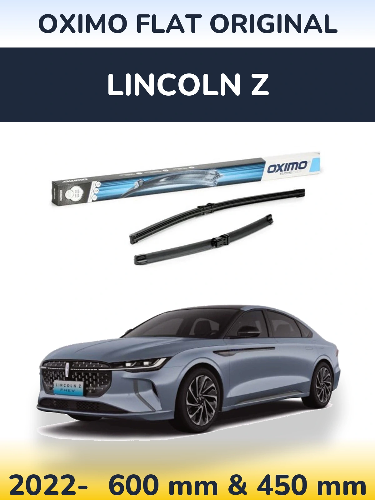 Front wiper blade set Oximo Flat Original 600 & 450 mm for Lincoln Z 2022-2026