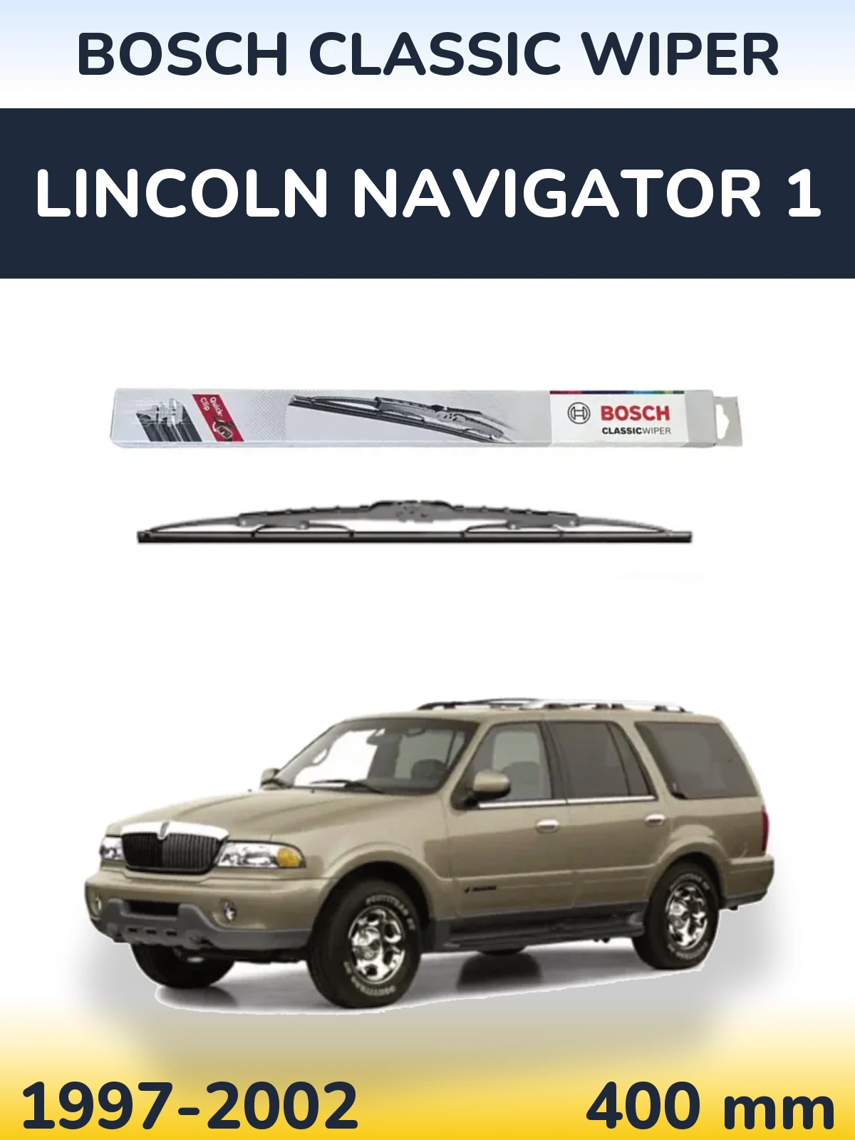 Rear wiper blade BOSCH Classic Wiper 400 mm for Lincoln Navigator 1 1997-2002