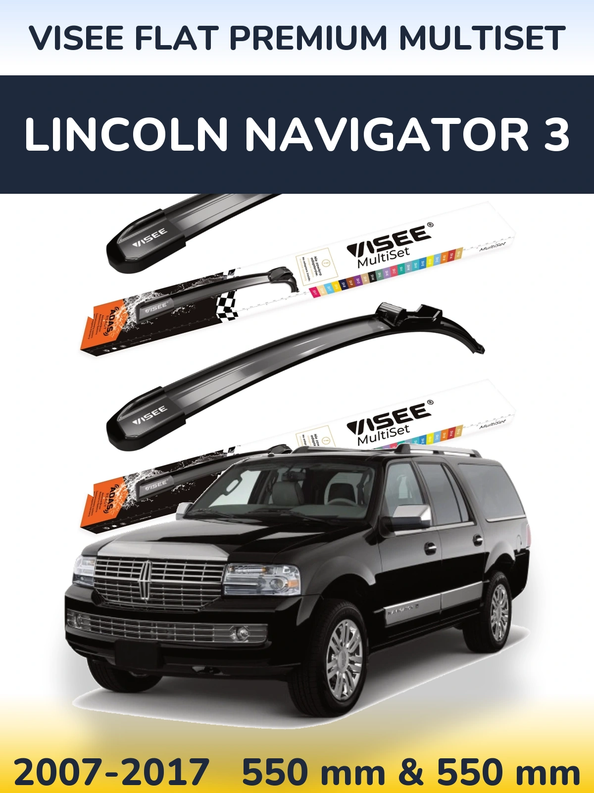 Front wiper blade set VISEE FLAT PREMIUM MultiSet 550 & 550 mm for Lincoln Navigator 3 2007-2017