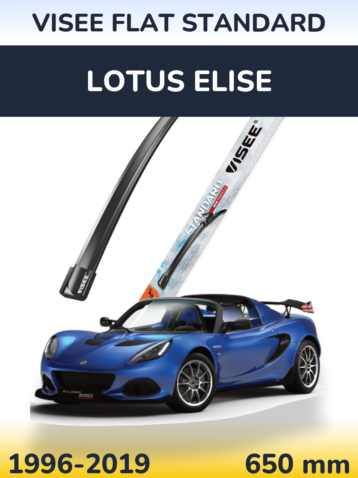 Front wiper blade VISEE FLAT STANDARD 650 mm for Lotus Elise 1996-2019