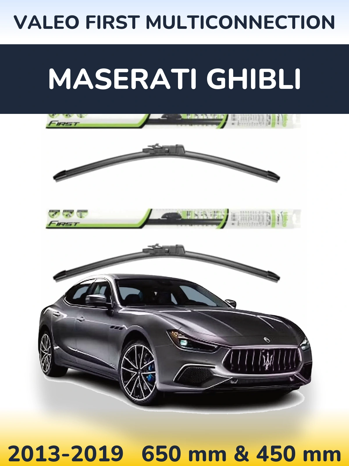 Front wiper blade set Valeo First MultiConnection 650 & 450 mm for Maserati Ghibli 2013-2019