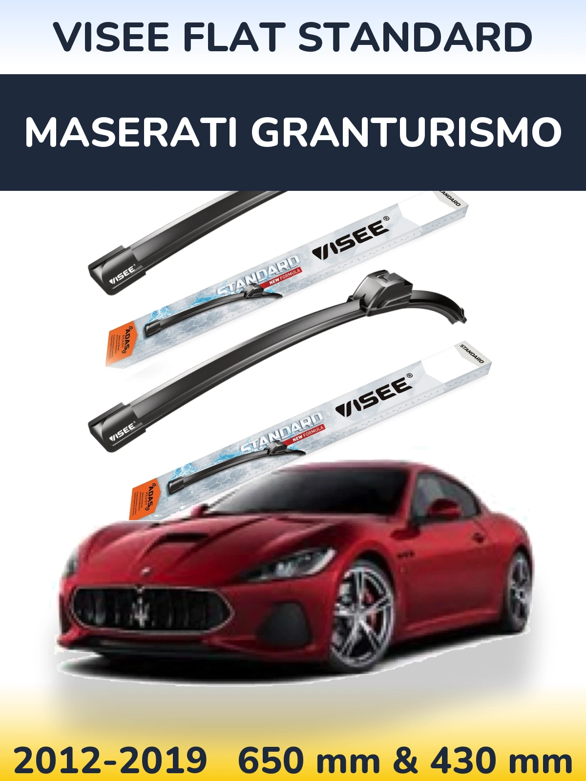 Front wiper blade set VISEE FLAT STANDARD 650 & 430 mm for Maserati GranTurismo 2012-2019
