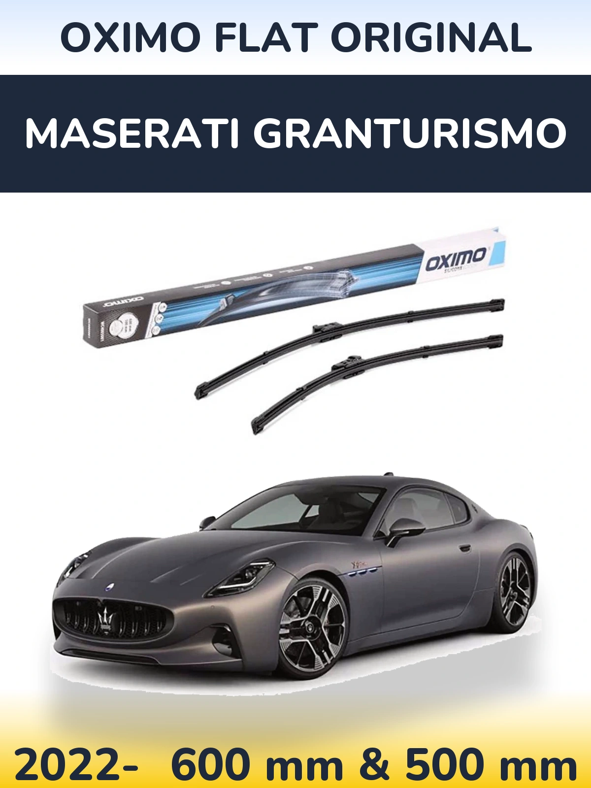 Front wiper blade set Oximo Flat Original 600 & 500 mm for Maserati GranTurismo 2022-2026