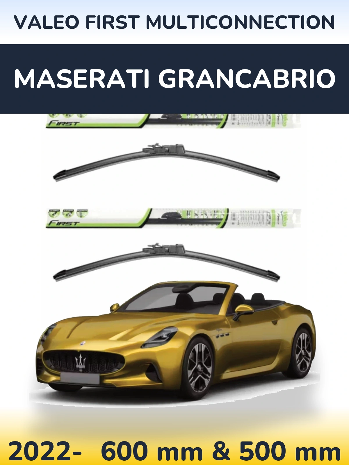 Front wiper blade set Valeo First MultiConnection 600 & 500 mm for Maserati GranCabrio 2022-2026