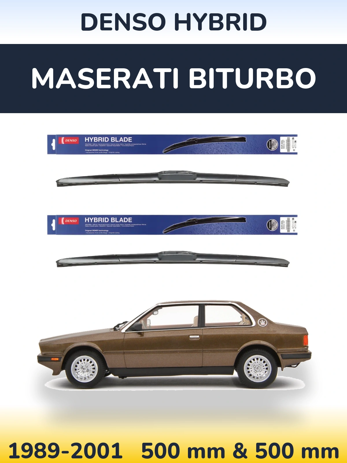 Front wiper blade set Denso Hybrid 500 & 500 mm for Maserati Biturbo 1989-2001