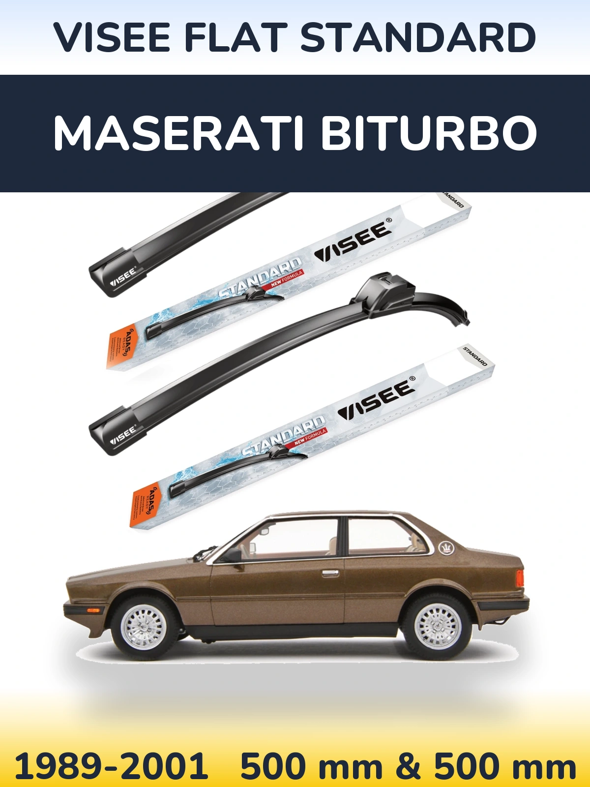 Front wiper blade set VISEE FLAT STANDARD 500 & 500 mm for Maserati Biturbo 1989-2001