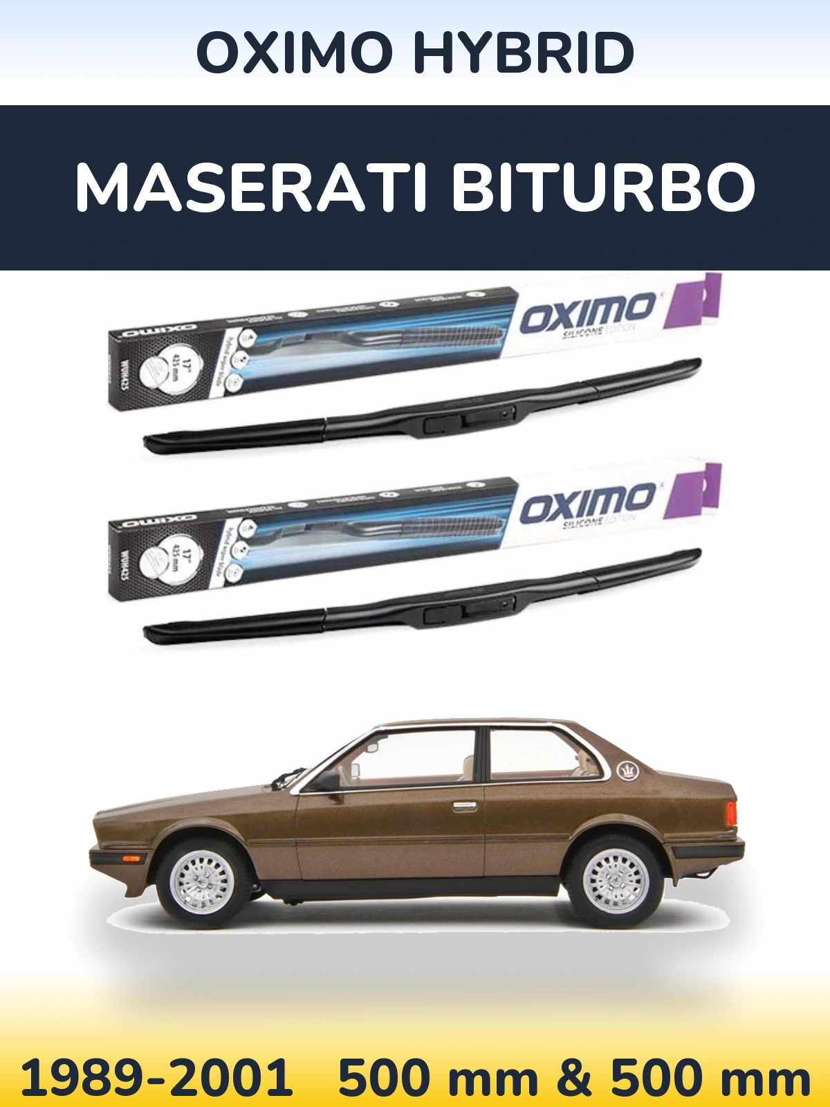 Комплект передніх щіток Oximo Hybrid 500 & 500 мм для Maserati Biturbo 1989-2001