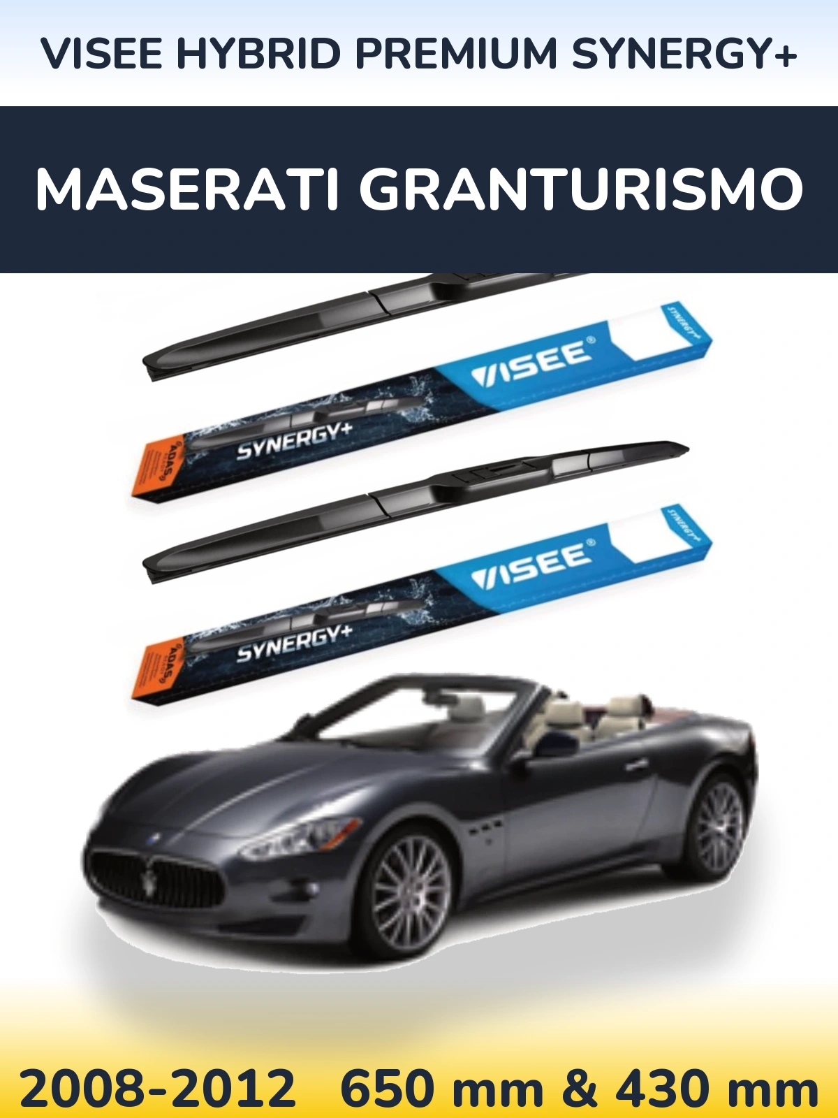 Комплект передних дворников VISEE HYBRID PREMIUM SYNERGY+ 650 & 430 мм для Maserati GranTurismo 2008-2012