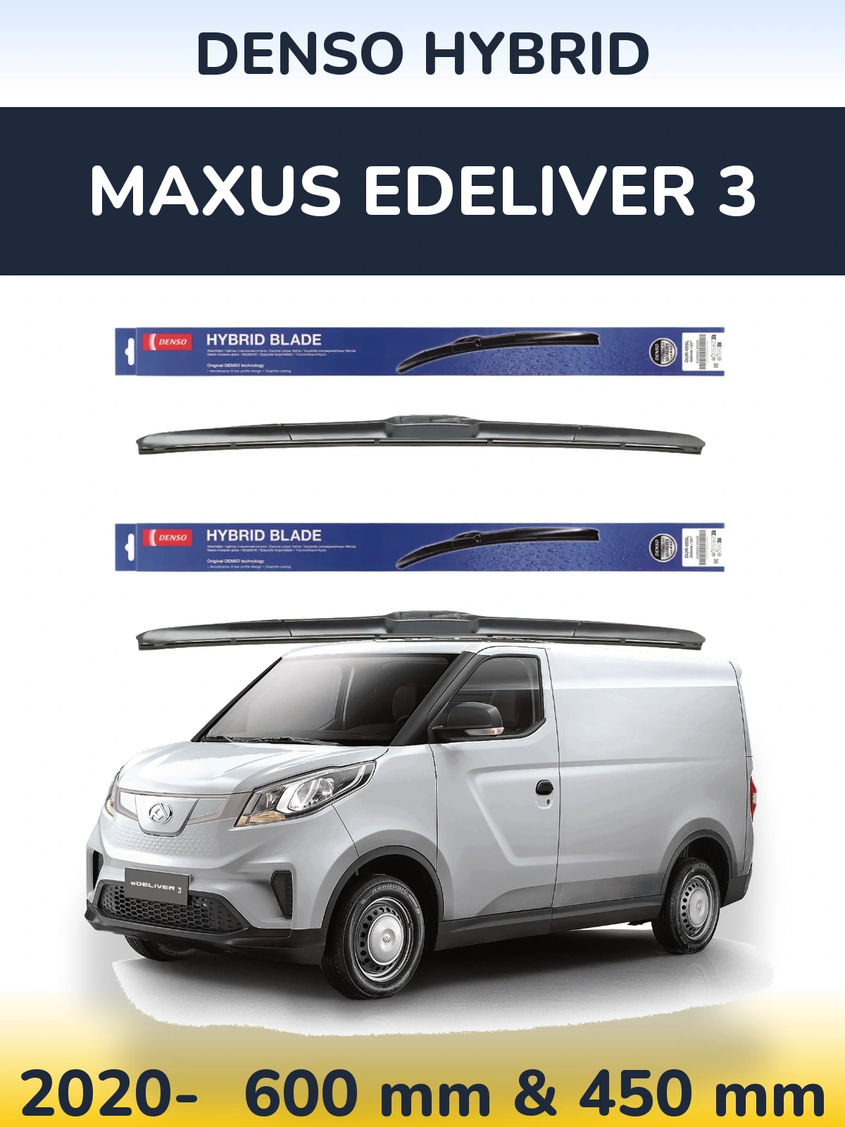 Front wiper blade set Denso Hybrid 600 & 450 mm for Maxus eDeliver 3 2020-2026