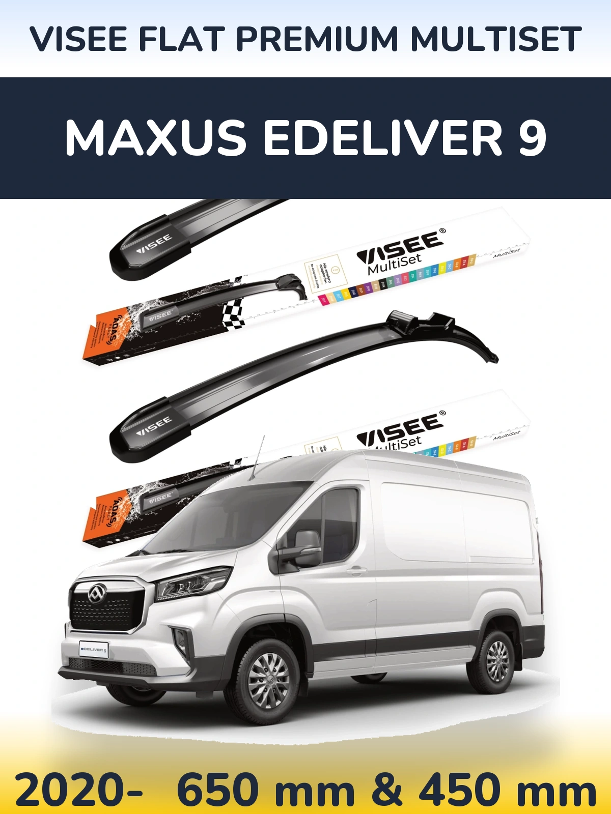 Front wiper blade set VISEE FLAT PREMIUM MultiSet 650 & 450 mm for Maxus eDeliver 9 2020-2026