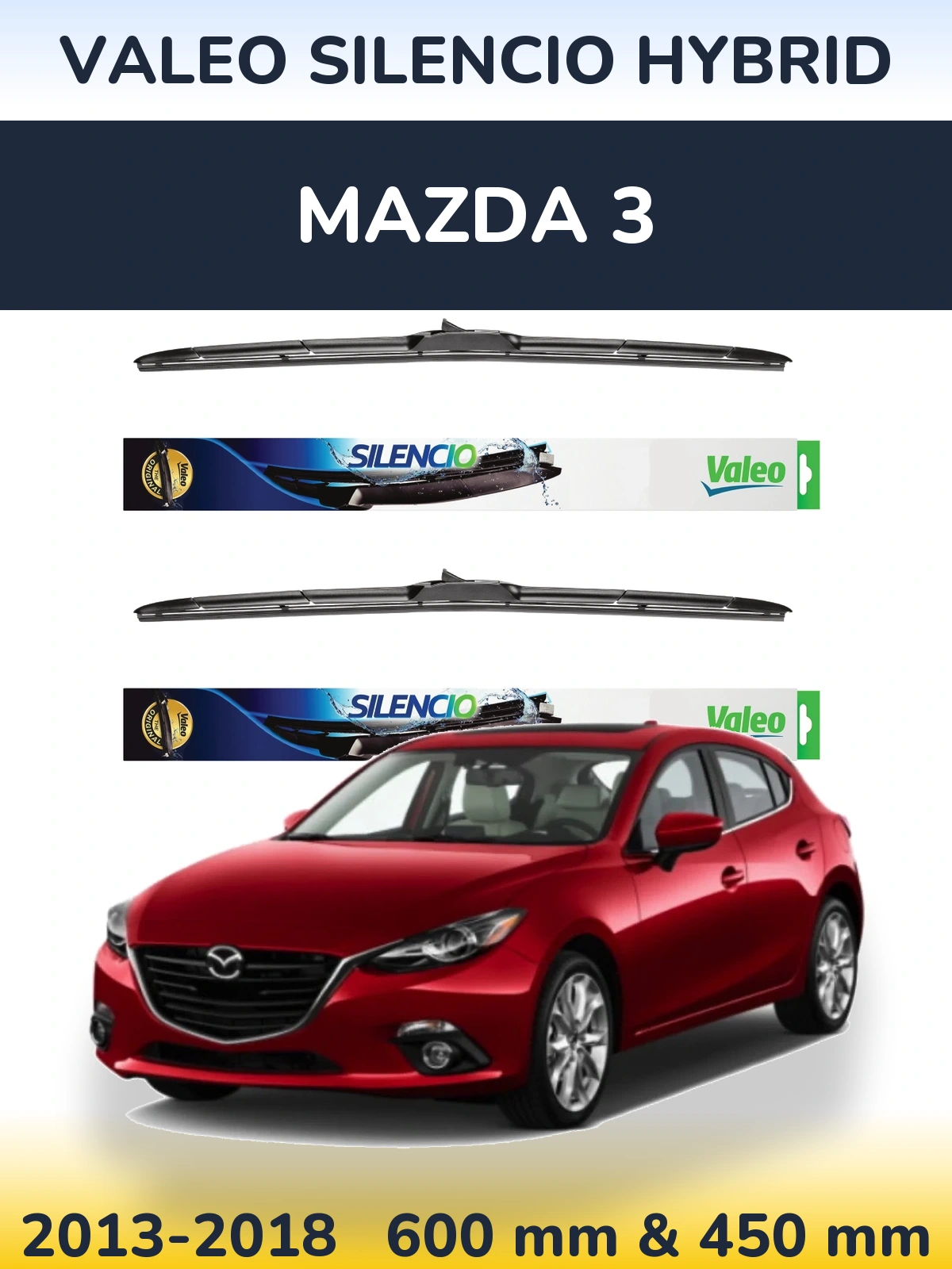 Front wiper blade set Valeo Silencio Hybrid 600 & 450 mm for Mazda 3 2013-2018