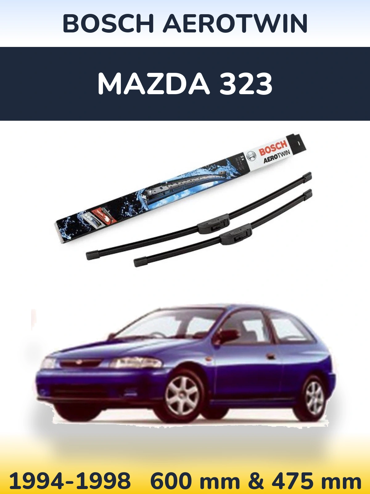 Front wiper blade set BOSCH AeroTwin 600 & 475 mm for Mazda 323 1994-1998