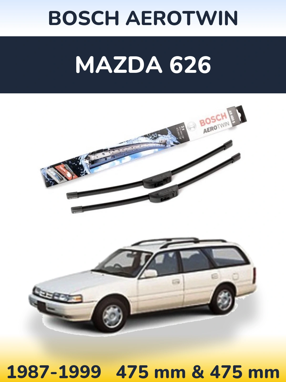 Front wiper blade set BOSCH AeroTwin 475 & 475 mm for Mazda 626 1987-1999