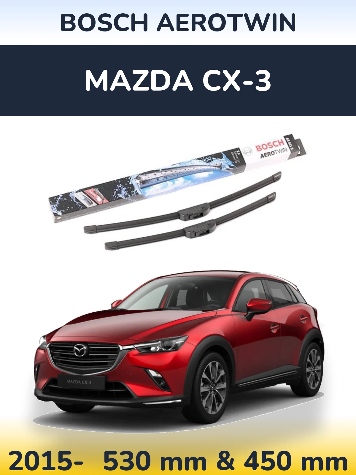 Комплект передних дворников BOSCH AeroTwin 530 & 450 мм для Mazda CX-3 2015-2026