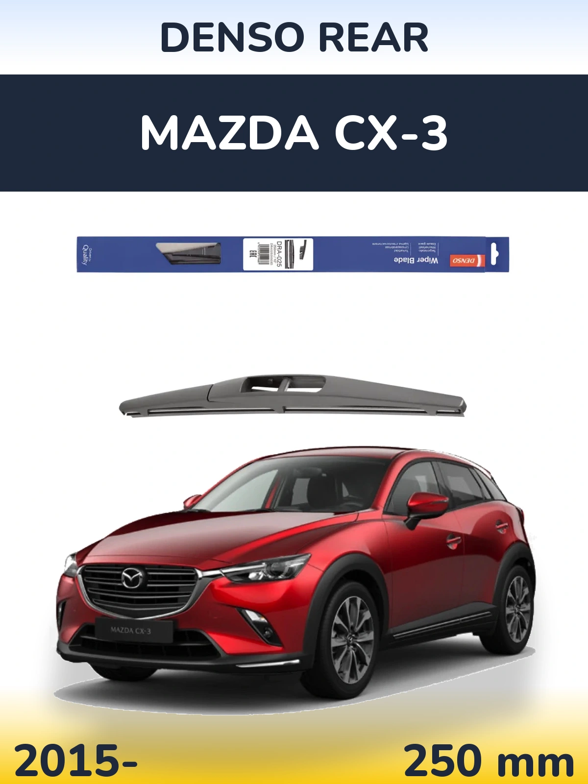 Rear wiper blade Denso Rear 250 mm for Mazda CX-3 2015-2026