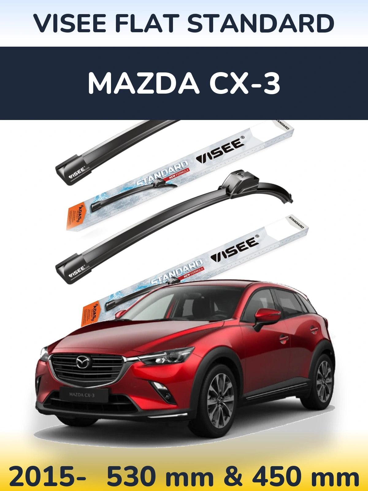 Front wiper blade set VISEE FLAT STANDARD 530 & 450 mm for Mazda CX-3 2015-2026