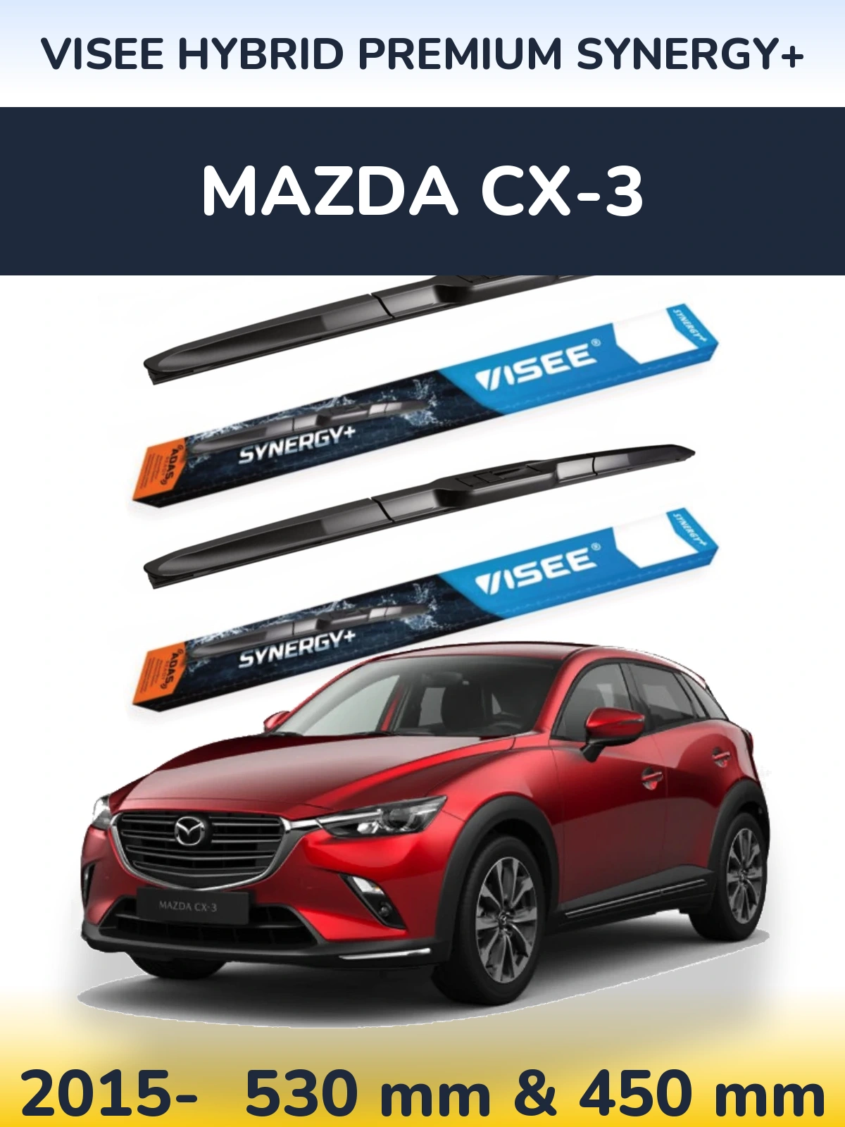 Front wiper blade set VISEE HYBRID PREMIUM SYNERGY+ 530 & 450 mm for Mazda CX-3 2015-2026