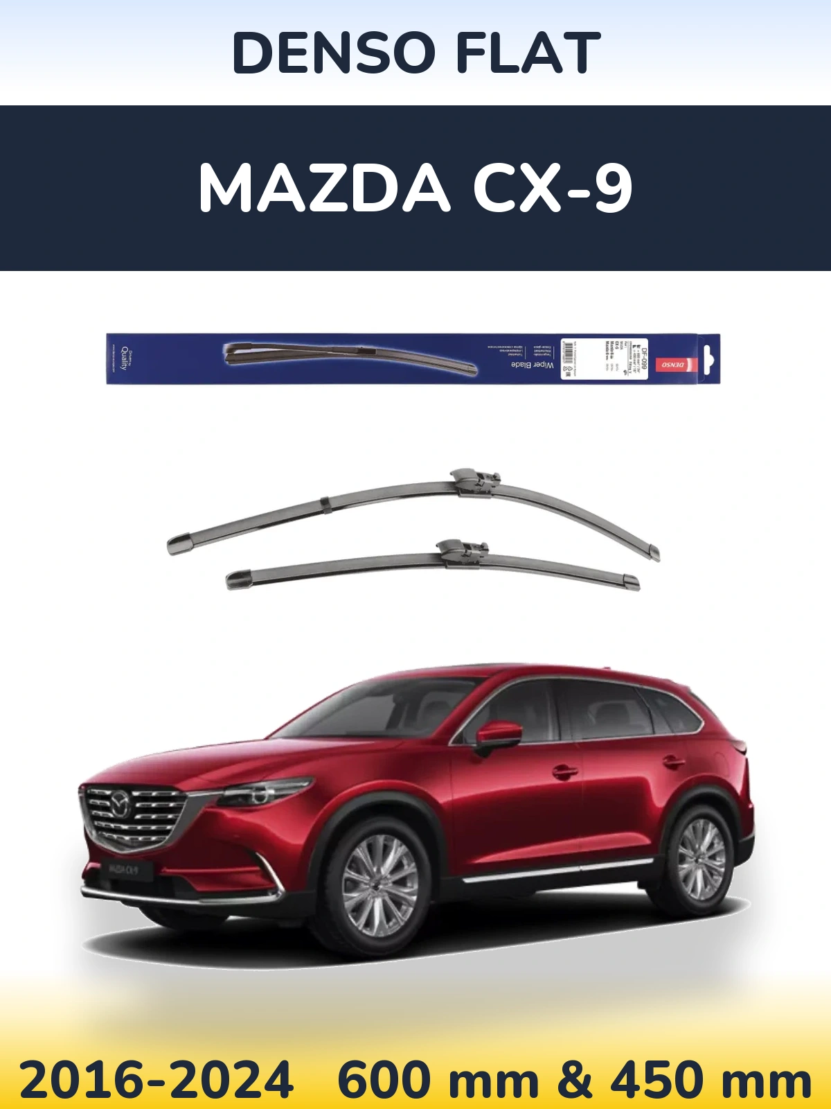 Front wiper blade set Denso Flat 600 & 450 mm for Mazda CX-9 2016-2024