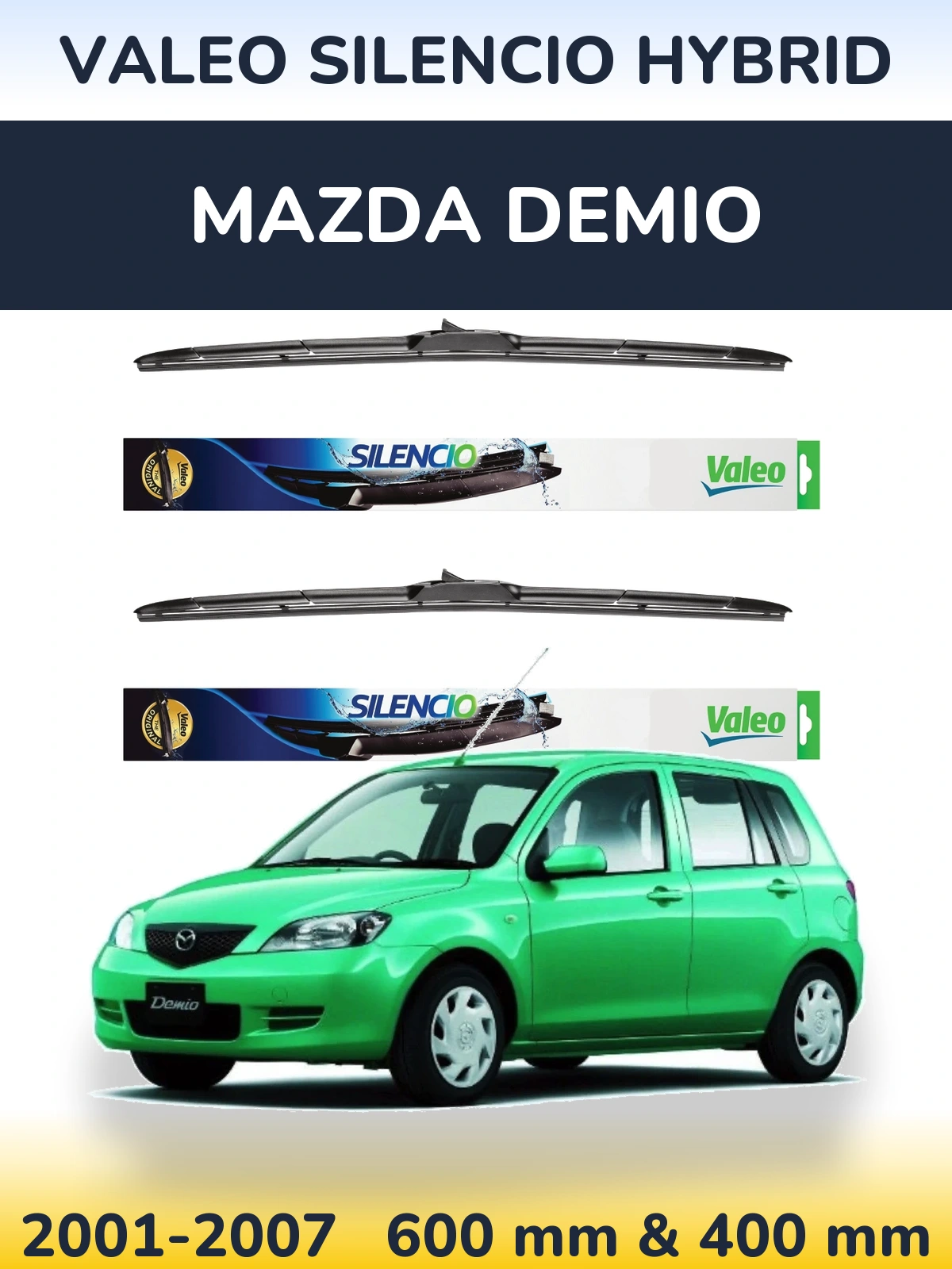 Комплект передніх щіток Valeo Silencio Hybrid 600 & 400 мм для Mazda Demio 2001-2007