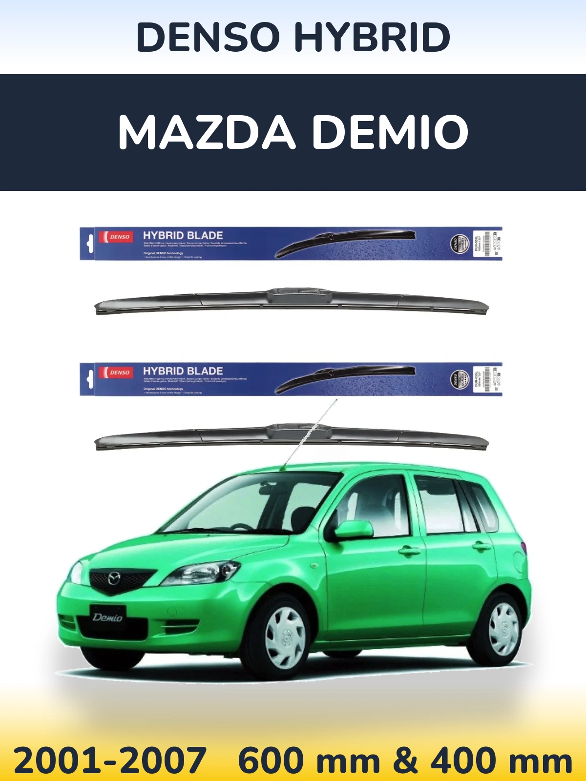 Комплект передних дворников Denso Hybrid 600 & 400 мм для Mazda Demio 2001-2007