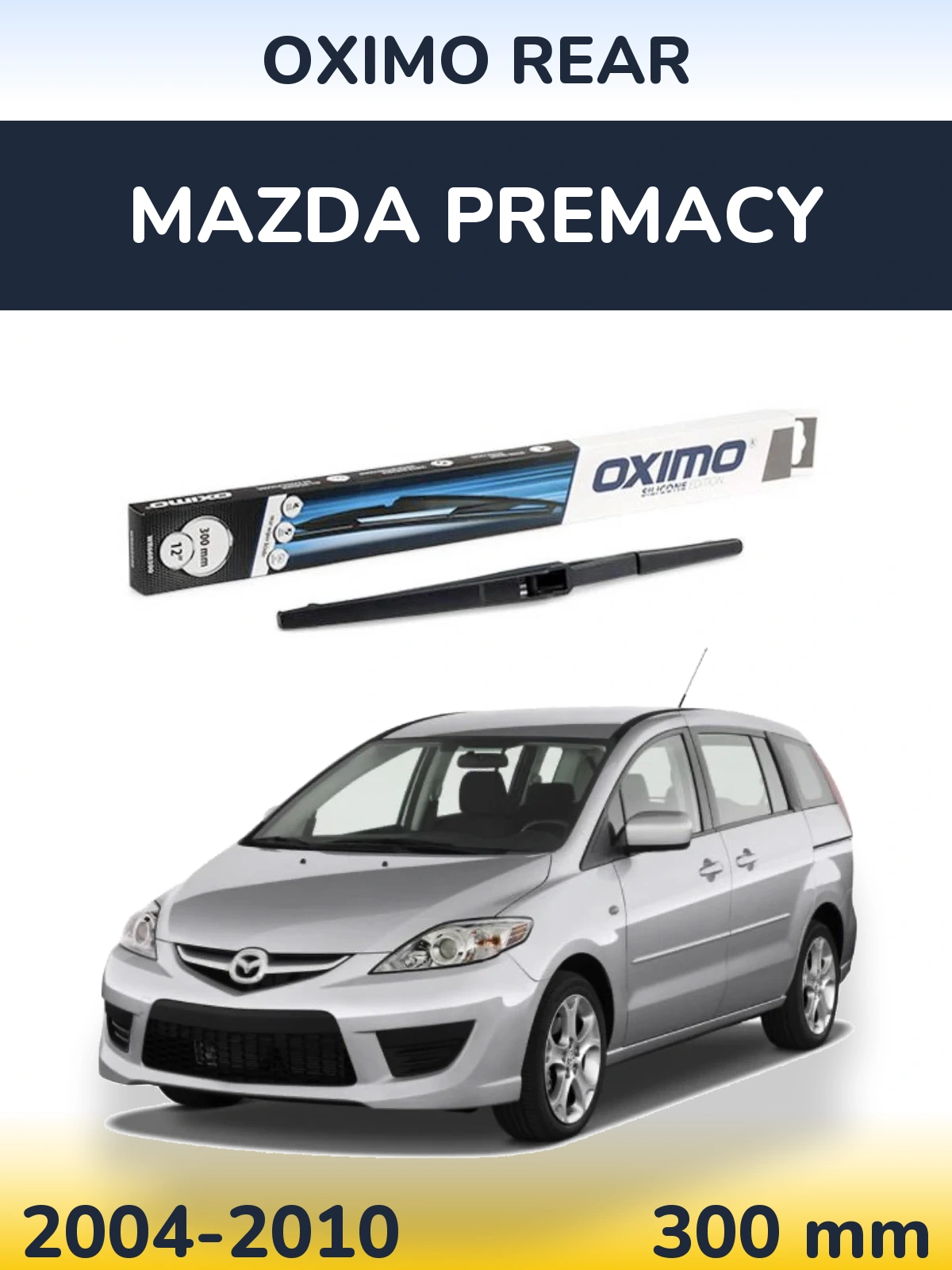 Rear wiper blade Oximo Rear 300 mm for Mazda Premacy 2004-2010