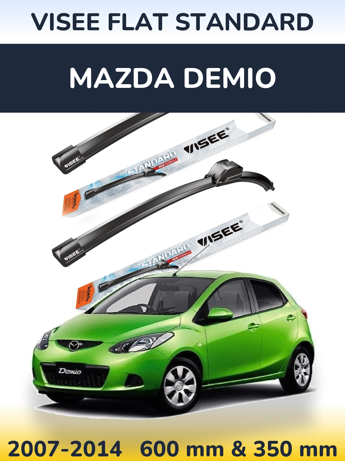 Front wiper blade set VISEE FLAT STANDARD 600 & 350 mm for Mazda Demio 2007-2014