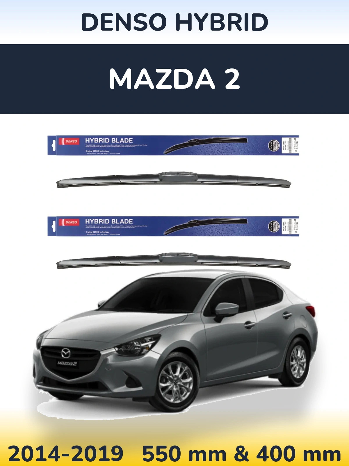 Front wiper blade set Denso Hybrid 550 & 400 mm for Mazda 2 2014-2019