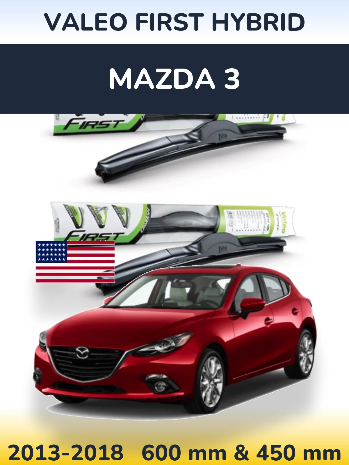 Front wiper blade set Valeo First Hybrid 600 & 450 mm for Mazda 3 2013-2018