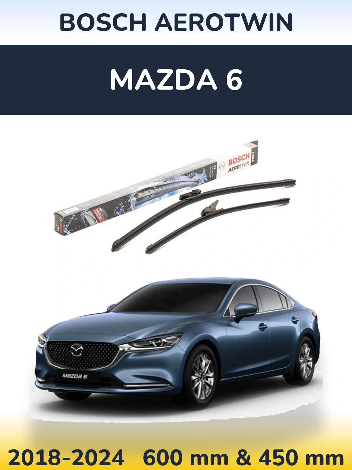 Front wiper blade set BOSCH AeroTwin 600 & 450 mm for Mazda 6 2018-2024