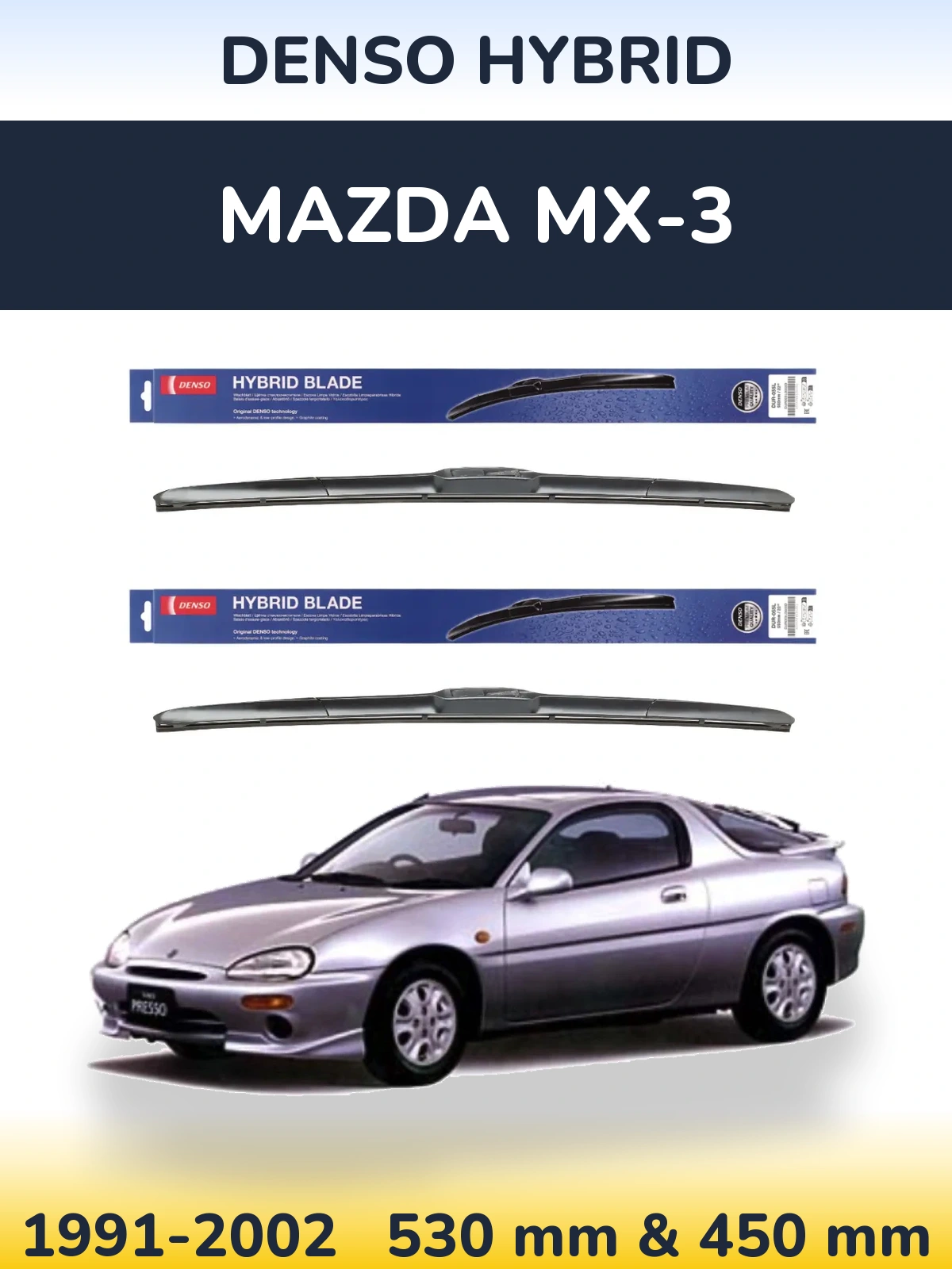 Комплект передних дворников Denso Hybrid 530 & 450 мм для Mazda MX-3 1991-2002