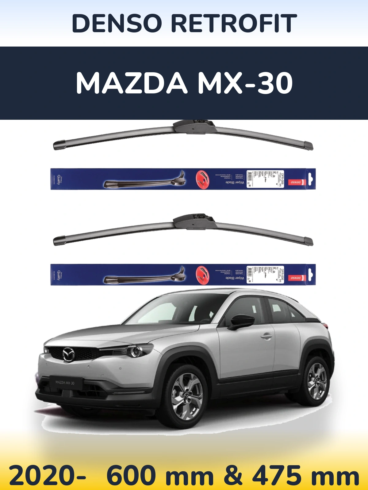 Front wiper blade set Denso Retrofit 600 & 475 mm for Mazda MX-30 2020-2026