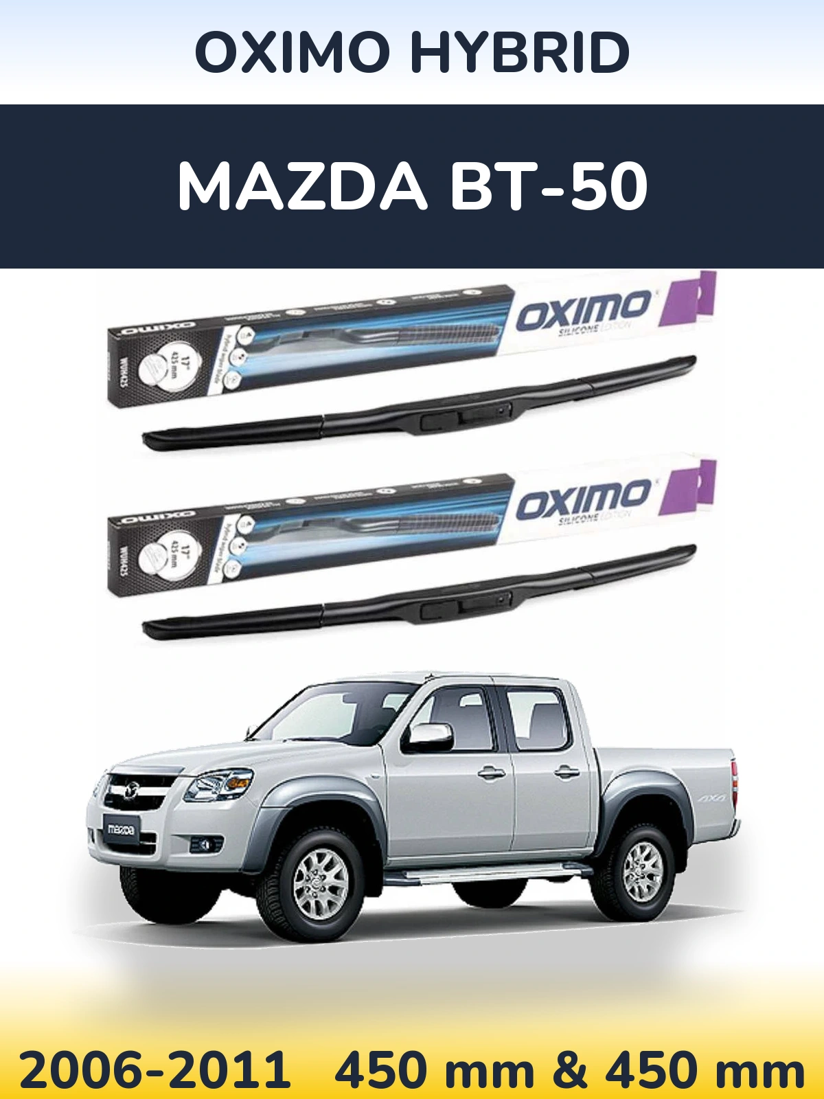 Комплект передних дворников Oximo Hybrid 450 & 450 мм для Mazda BT-50 2006-2011