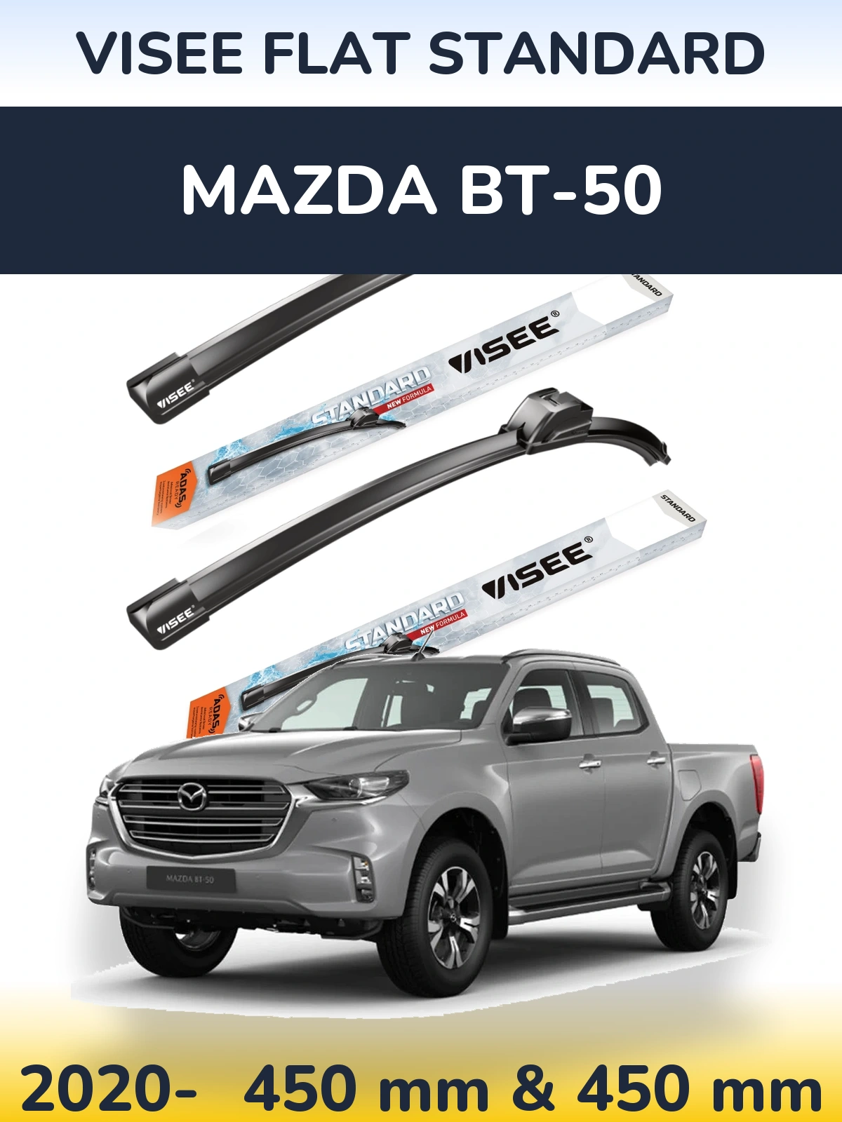 Front wiper blade set VISEE FLAT STANDARD 450 & 450 mm for Mazda BT-50 2020-2026