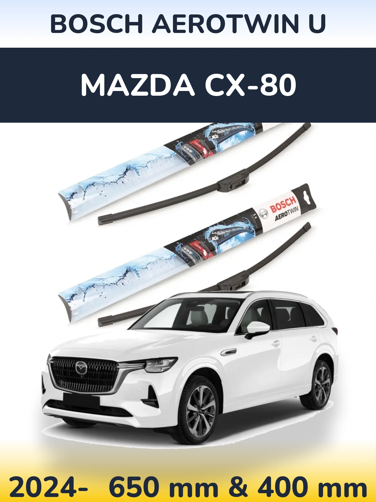 Комплект передних дворников BOSCH AeroTwin U 650 & 400 мм для Mazda CX-80 2024-2026