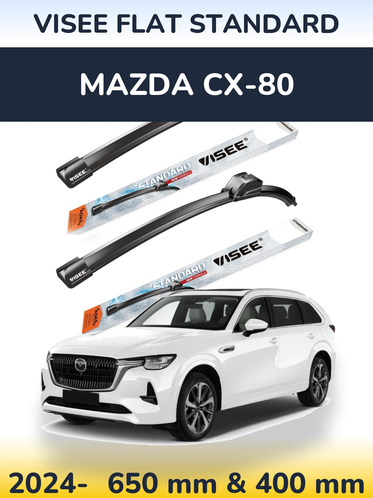 Front wiper blade set VISEE FLAT STANDARD 650 & 400 mm for Mazda CX-80 2024-2026
