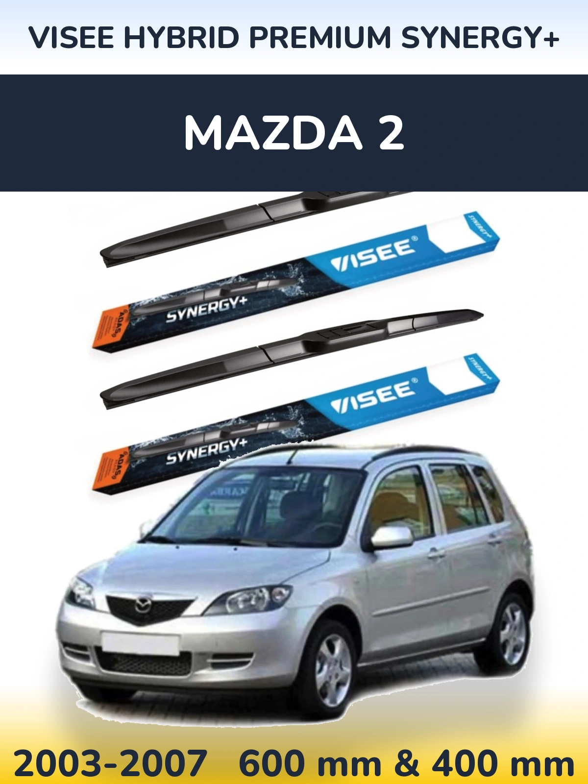 Front wiper blade set VISEE HYBRID PREMIUM SYNERGY+ 600 & 400 mm for Mazda 2 2003-2007